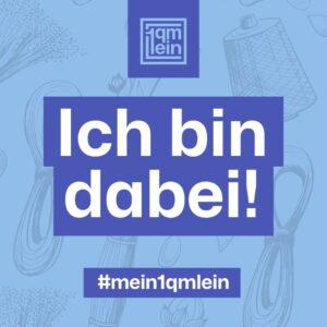 Mehr über den Artikel erfahren 1m² Lein – Wir machen mit